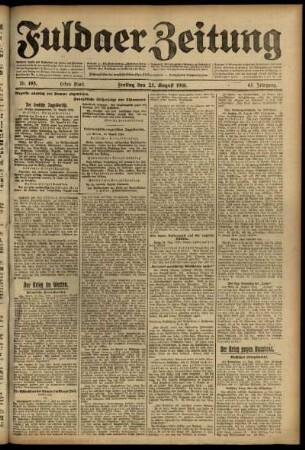 Erste Ausgabe vom Freitag, den 25. August 1916.