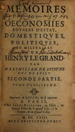 Memoires ov oeconomies royales d'estat, domestiqves, politiqves et militaires de Henry Le Grand, 3