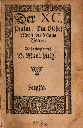 Der 90. Psalm ... außgelegt