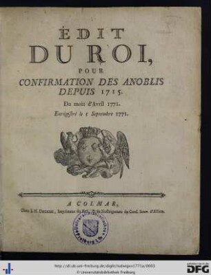 Édit Du Roi, Pour Confirmation Des Anoblis Dépuis 1715 : Du mois d'Avril 1771. Enrégistré le 5 Septembre 1771