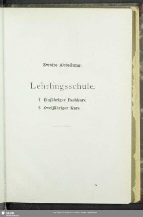 Zweite Abteilung. Lehrlingsschule