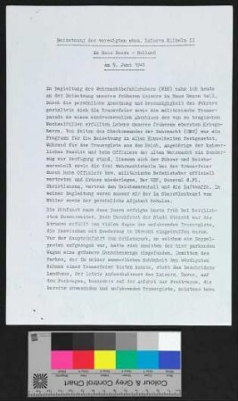 Bericht über die Beisetzung des verewigten ehem. Kaisers Wilhelm II. in Haus Doorn - Holland am 9. Juni 1941