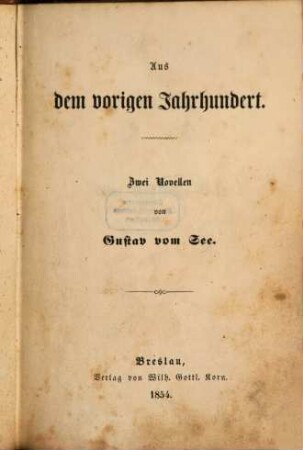 Aus dem vorigen Jahrhundert