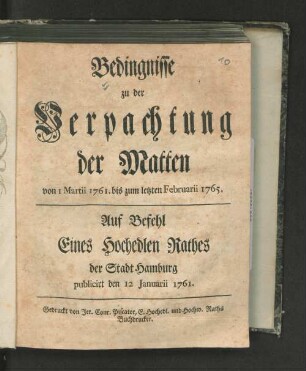 Bedingnisse zu der Verpachtung der Matten : von 1 Martii 1761 bis zum letzten Februarii 1765