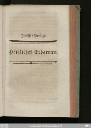 Zwölfte Predigt. Herzliches Erbarmen.