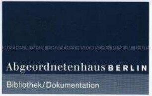 Informationspropekt zur Geschichte der Bibliothek des Abgeordnetenhauses in Berlin