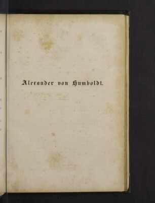 Alexander von Humboldt.