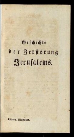 Geschichte der Zerstörung Jerusalems