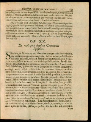 Cap. XIX. De multiplici eiusdem Commercio Epistolico.