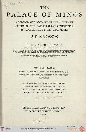 Band 2,2: The Palace of Minos: a comparative account of the successive stages of the early Cretan civilization as illustred by the discoveries at Knossos: Town houses in Knossos of the new era and restored West Palace Section