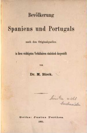Bevölkerung Spaniens und Portugals : nach den Originalquellen in ihren wichtigsten Verhältnissen statistisch dargestellt