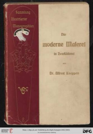 Band 7: Sammlung illustrierter Monographien: Die moderne Malerei in Deutschland