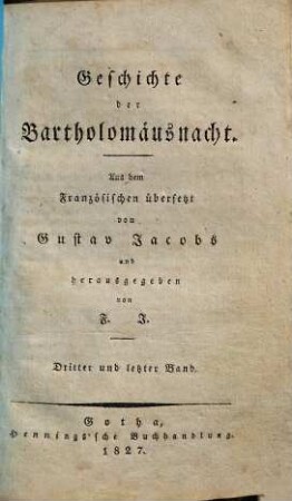 Geschichte der Bartholomäusnacht, 3