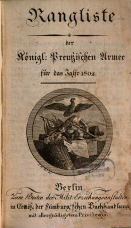 Rangliste der Königlich-Preußischen Armee : für das Jahr .... 1802