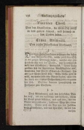 Viertter Theil. Von den Krankheiten, die ihren Sitz zuerst in dem ganzen Körper, und hernach in den Theilen haben.