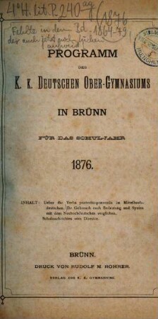 Programm des K.K. Deutschen Ober-Gymnasiums in Brünn : für das Schuljahr .... 1875/76 (1876)