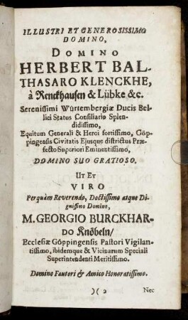 Illustri ... Domino Herbert Balthasaro Klenckhe ... Ut Et Viro ... M. Georgio Burckhardo Knöbeln ...