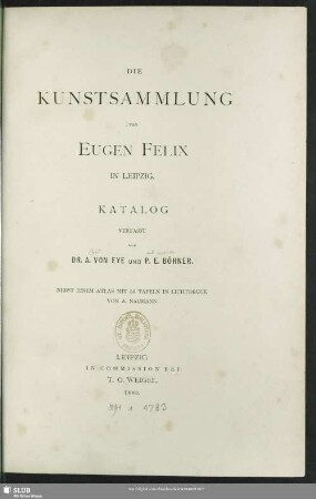 Die Kunstsammlung von Eugen Felix in Leipzig