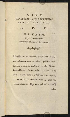 Viro ornatissimo atque doctissimo amico suo suavissimo S. P. D. H. P. F. Albers, [...].