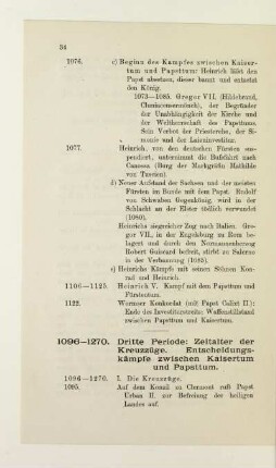 1096 - 1270. Dritte Periode: Zeitalter der Kreuzzüge. Entscheidungskämpfe zwischen Kaisertum und Papsttum