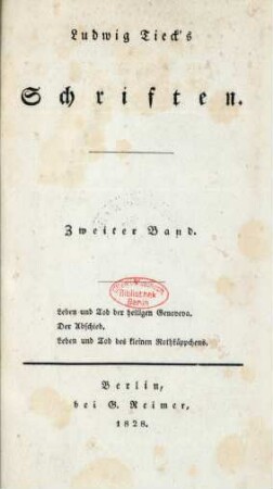 Bd. 2: Leben und Tod der heiligen Genoveva. Der Abschied. Leben und Tod des kleinen Rothkäppchens