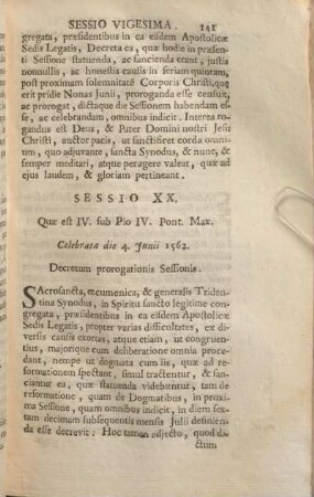 Sessio XX. Quae est IV. sub Pio IV. Pont. Max. Celebrata die 4. Junii 1562. Decretum prorogationis Sessionis .