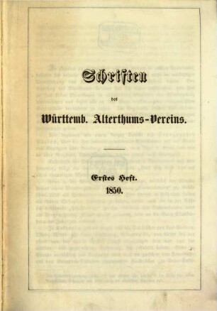 Schriften des Württemb. Alterthums-Vereins. 1,1. 1850