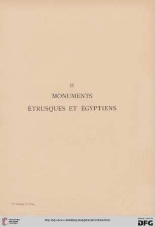 II. Monuments étrusques et égyptiens