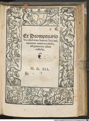 Ex promptuario vocabulorum Ioannis Piniciani, uariarum rerum uocabula, ad puerorum usum collecta