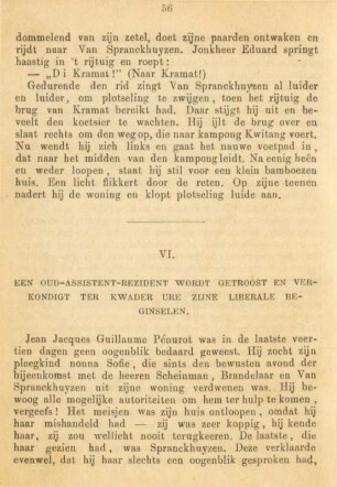 VI. Een oud-assistent-rezident wordt getroost en verkondigt ter kwader ure zijne liberale beginselen