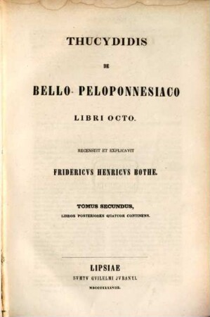 Thucydidis de bello Peloponnesiaco libri octo. 2, Libros posteriores quatuor continens