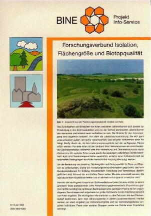 Forschungsverbund Isolation, Flächengröße und Biotopqualität.