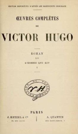 Roman, 12 = L'homme qui rit, 1: Œuvres complètes de Victor Hugo