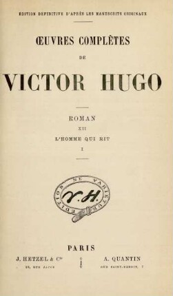 Roman, 12 = L'homme qui rit, 1: Œuvres complètes de Victor Hugo