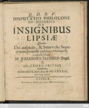 Disputatio Philologico-Historica De Insignibus Lipsiae