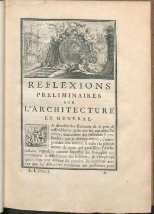 Reflexions Preliminaires Sur L'Architecture En General.