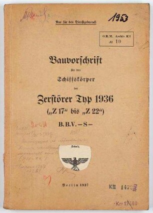 Bauvorschrift Schiffskörper Zerstörer Typ 1936