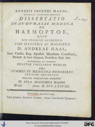 Antonii Iosephi Maedl, Avstriaci Mannerstorfensfis Dissertatio Inavgvralis Medica De Haemoptoe