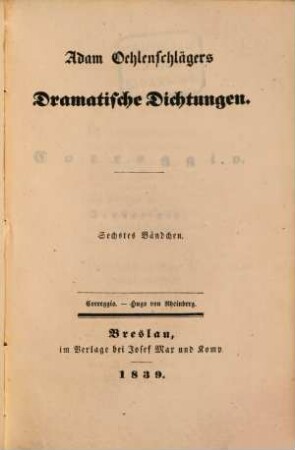 Adam Oehlenschlägers dramatische Dichtungen, 6. Correggio. Hugo von Rheinberg