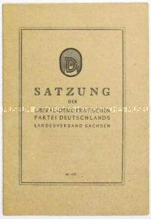 Satzung der LDPD des Landes Sachsen aus dem Jahr 1945