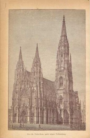 Der St. Veits-Dom nach seiner Vollendung
