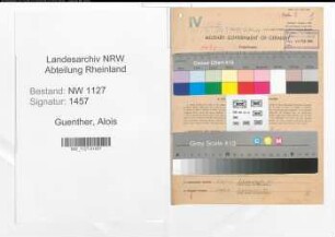 Entnazifizierung Alois Guenther , geb. 16.04.1899 (Obermonteur)