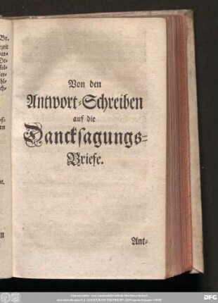 Von den Antwort-Schreiben auf die Dancksagungs-Briefe.
