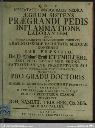 Dissertatio Inauguralis Medica Aegrum Sistens Praegrandi Pedis Inflammatione Laborantem