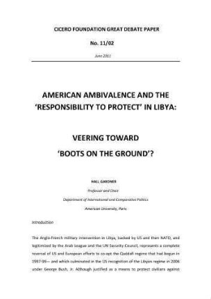 American ambivalence and the 'responsibility to protect' in Libya : veering toward 'boots on the ground'?