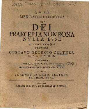 Meditatio Exegetica Qva Dei Praecepta Non Bona Nvlla Esse Ad Ezech. XX, 25. et 26.