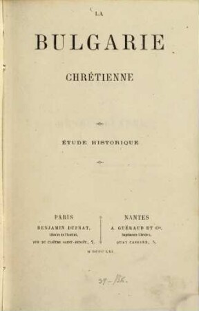 La Bulgarie chrétienne : Étude historique