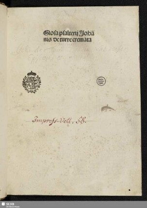 Glosa psalterij Joha[n]nis de turre cremata