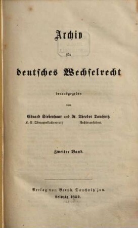 Archiv für deutsches Wechselrecht, 2. 1852