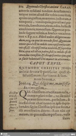 Caput XXVII. Quomodo Christus Jesus animae devotae se pate faciat, quasi absolutissimam charitatem & summum bonum